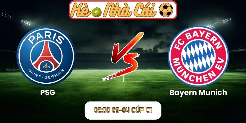 PSG vs Bayern Munich